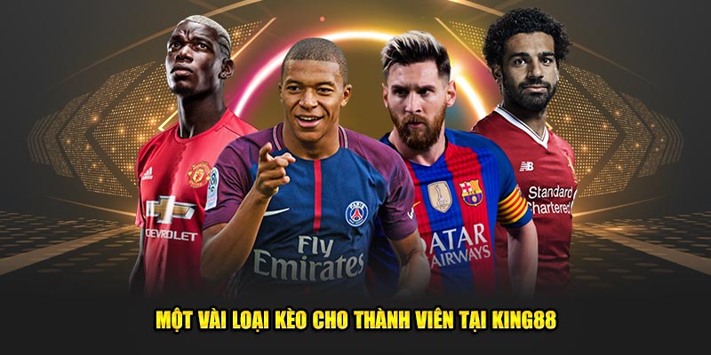 Mot-vai-loai-keo-cho-thanh-vien-tai-King88