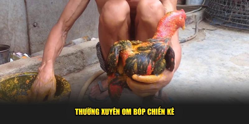 Thuong-xuyen-om-bop-chien-ke